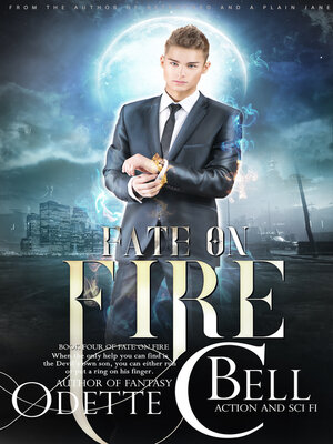 cover image of Fate on Fire Book Four